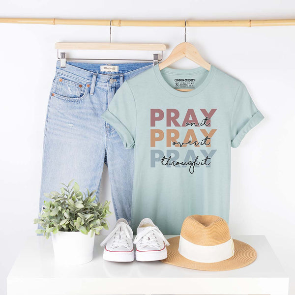 Pray Through It Tee
